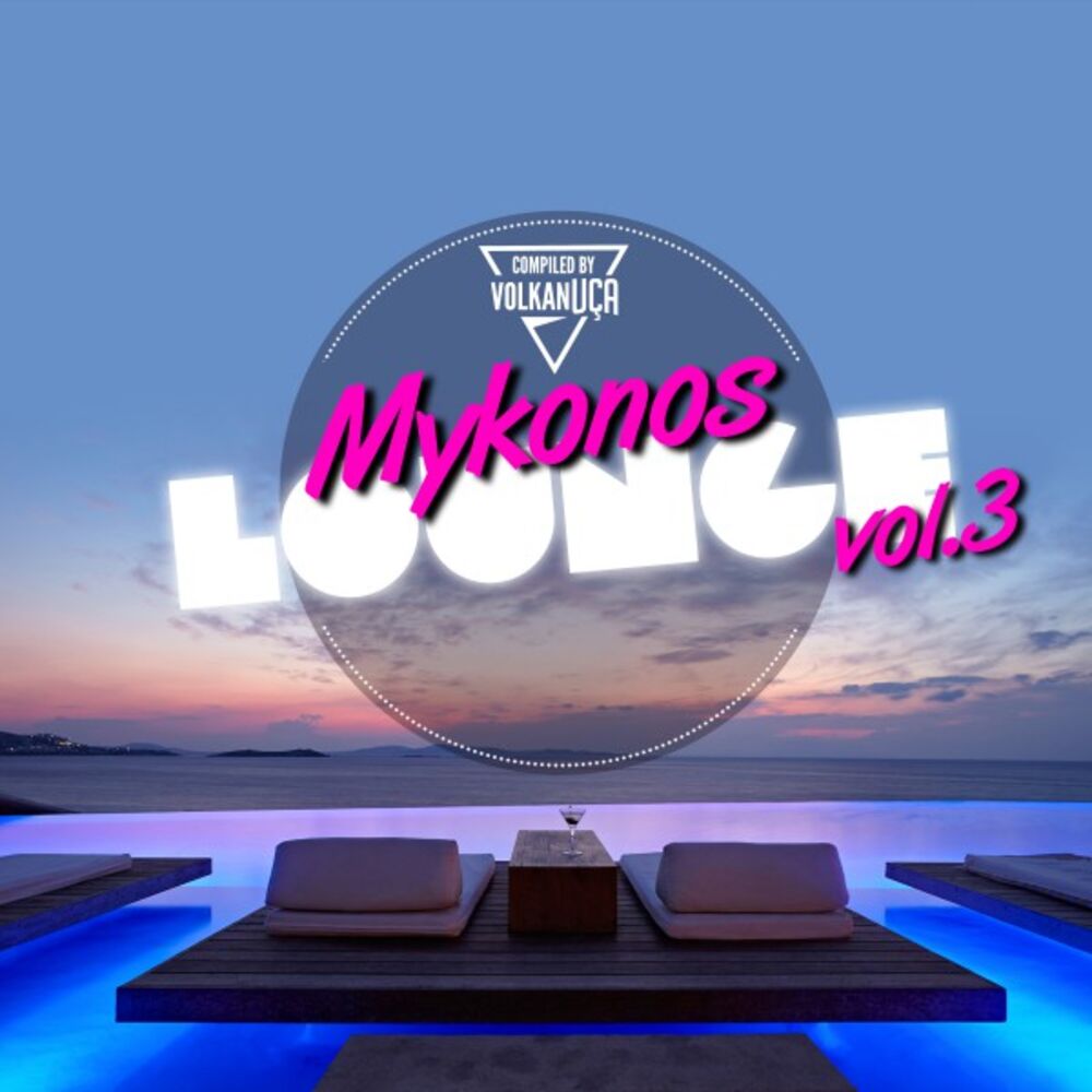 Picture of Mykonos Lounge, Vol. 3