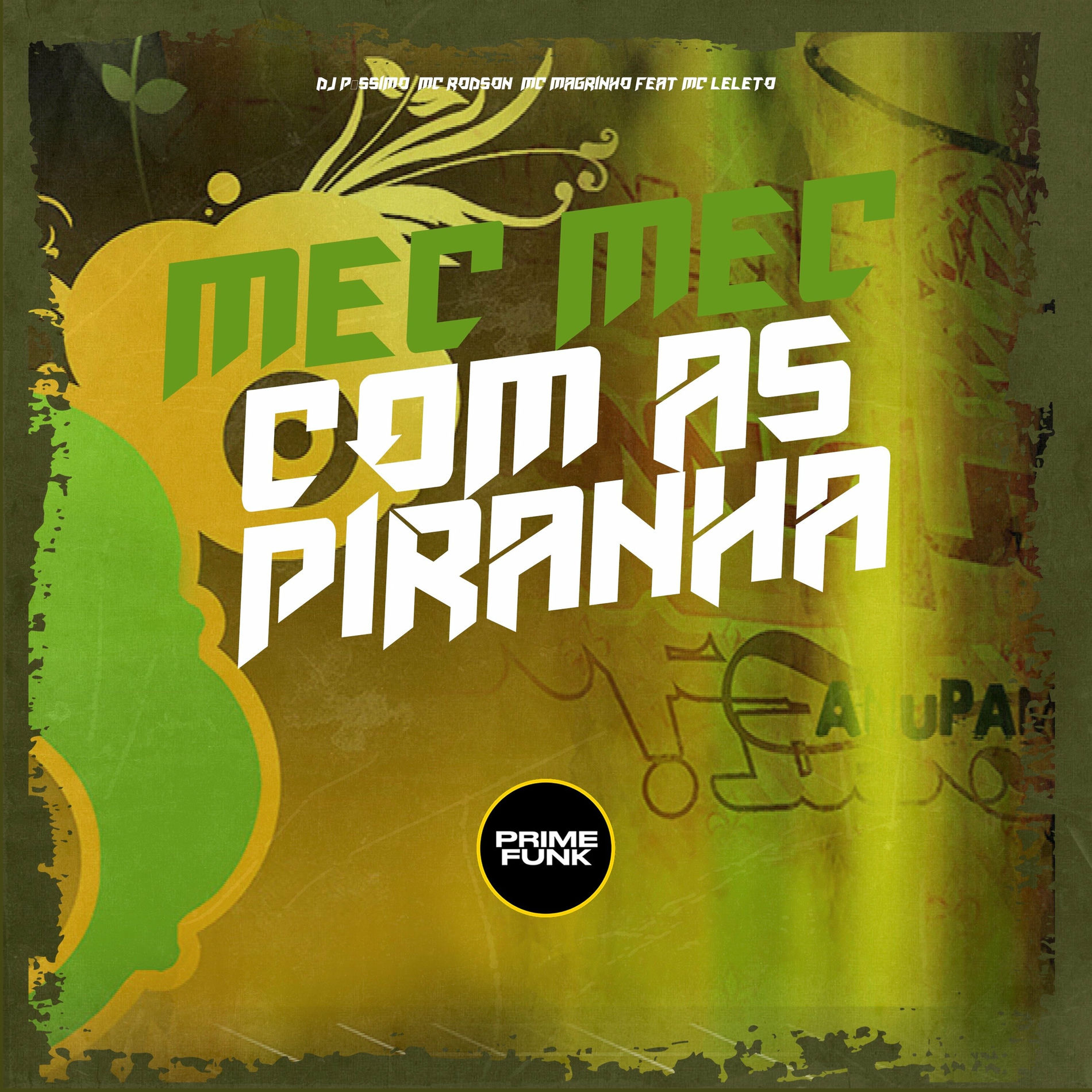 Album cover of MEC MEC COM AS PIRANHA
