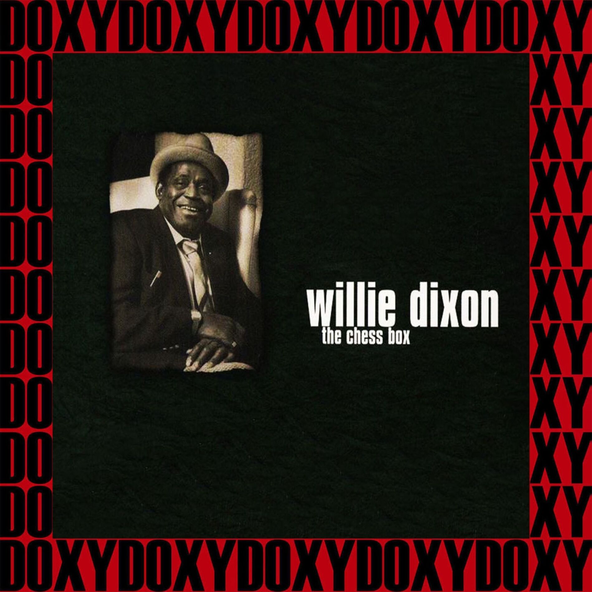 Album cover of Willie Dixon, the Chess Box (Hd Remastered, Legendary Masters Edition, Doxy Collection)