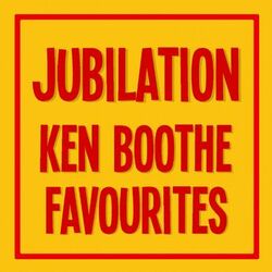 Jubilation Ken Boothe Favourites