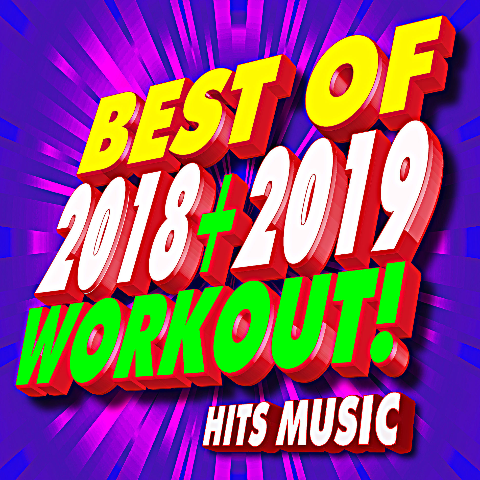 Album cover of Best of 2018 + 2019 Workout! Hits Music