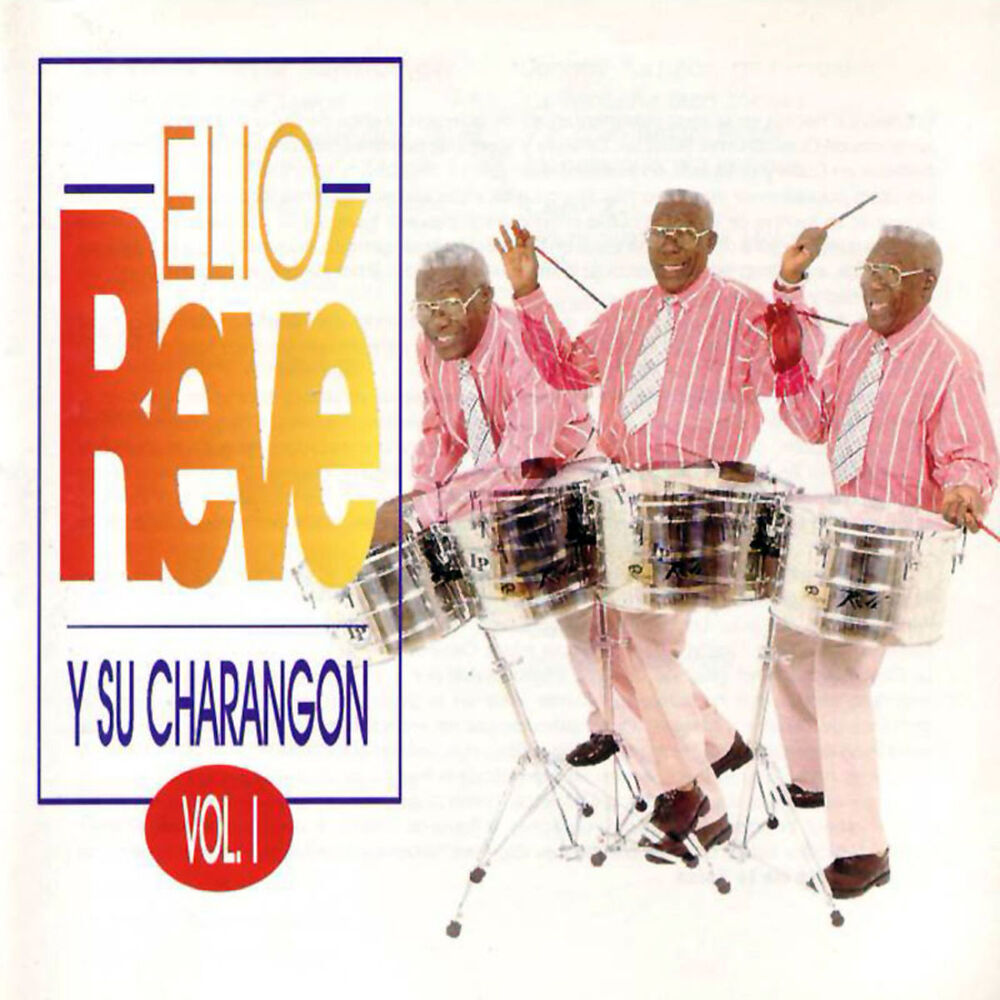 Picture of Elio Revé Y Su Charangón - Vol.1