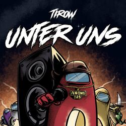 Cover of Unter Uns (Among Us Rap Song)