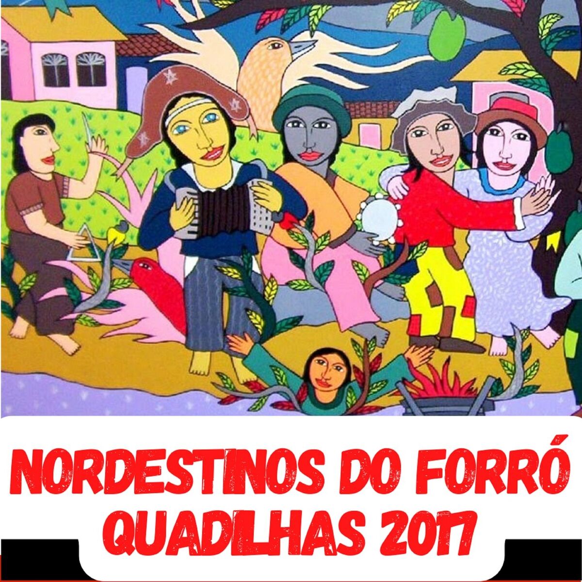 Album cover of QUADRILHAS 2017