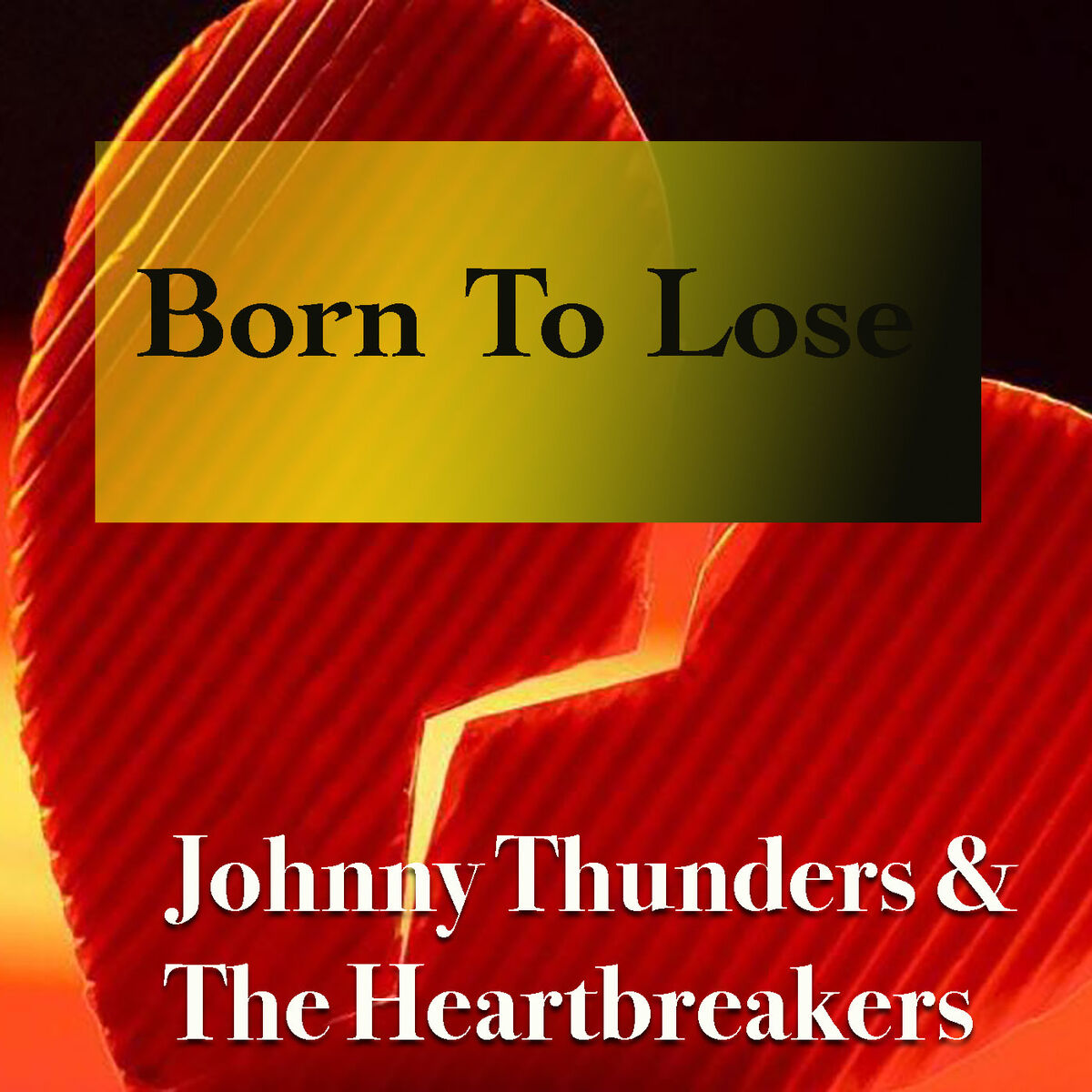 Album cover of Born To Lose (Live)