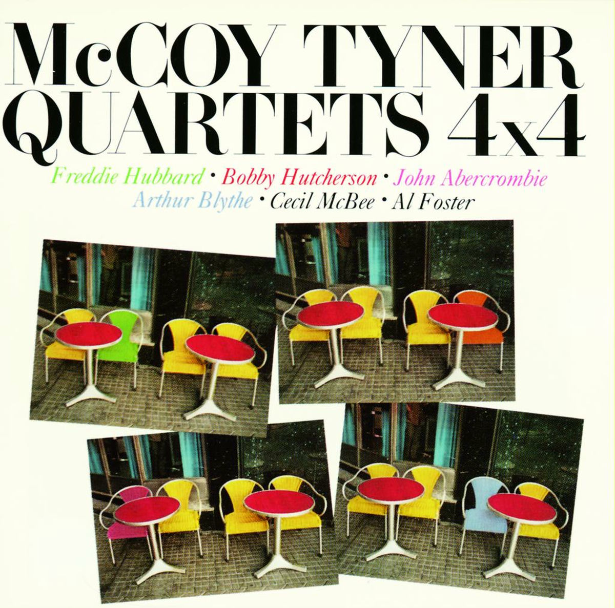 McCoy Tyner Quartet - 4 x 4 | Deezer