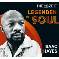 Legenden des Soul - Isaac Hayes