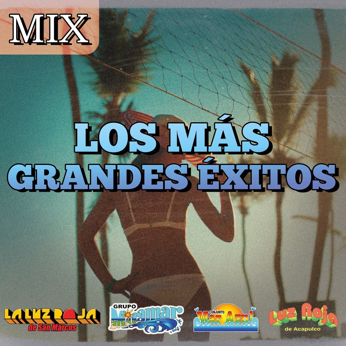 Album cover of Mix los Más Grandes Exitos
