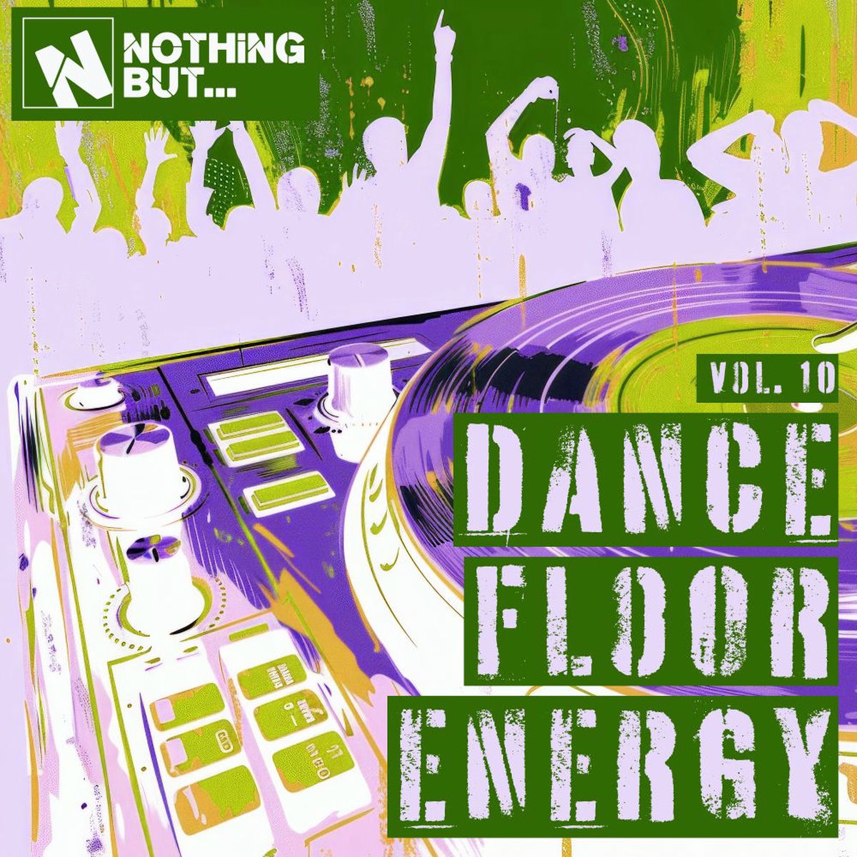 Album cover of Nothing But... Dancefloor Energy, Vol. 10