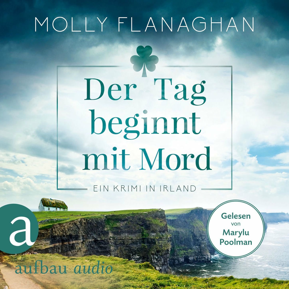 Album cover of Teil 1 - Der Tag beginnt mit Mord - Ein Krimi in Irland - Fiona O'Connor ermittelt, Band 1