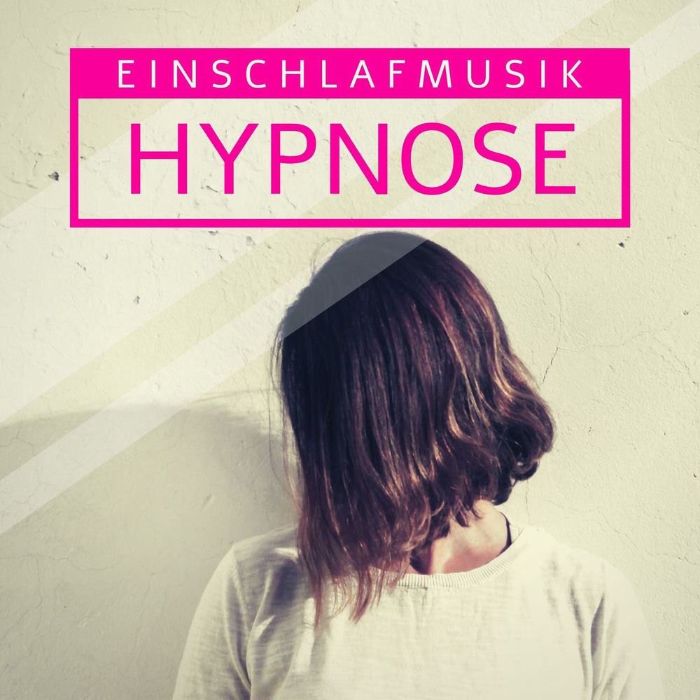 Einschlafmusik Hypnose