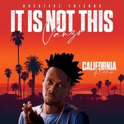 It Is Not This (California Riddim)