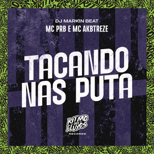 Tacando nas Puta