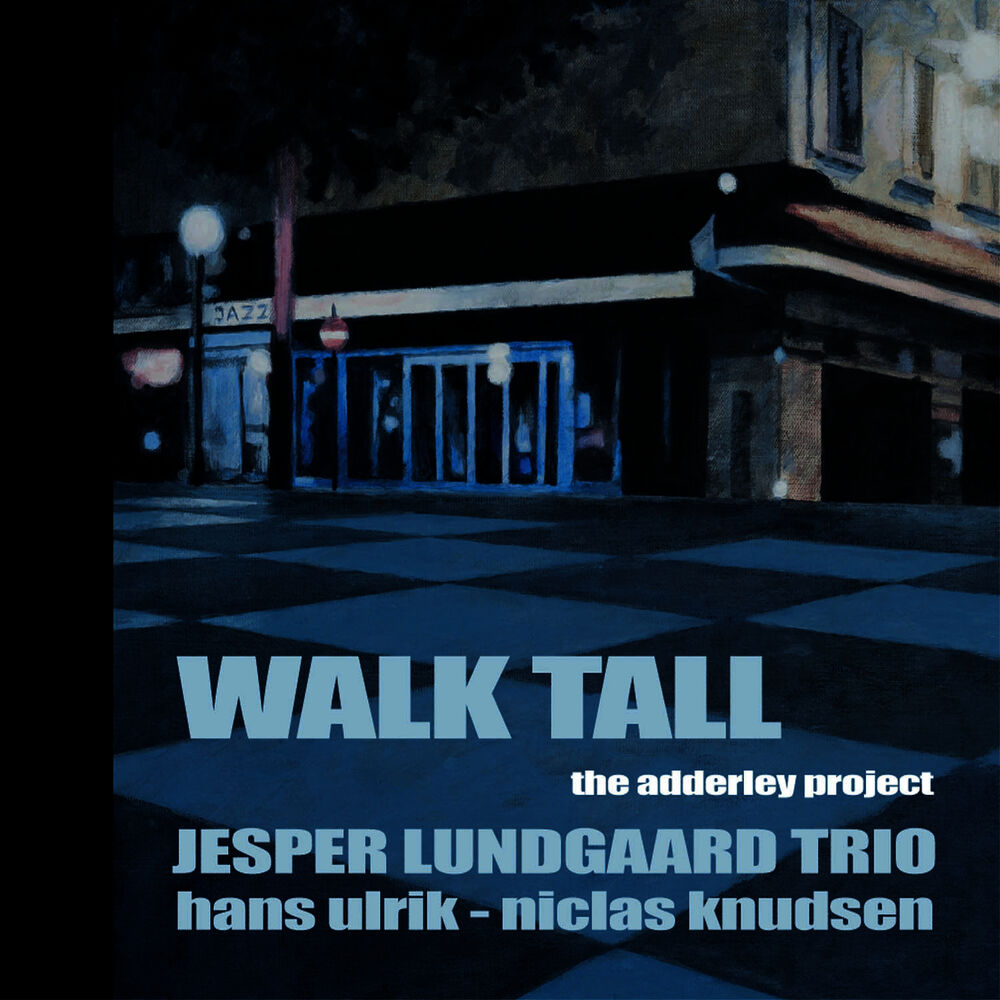 Picture of Walk Tall "The Adderley Project"