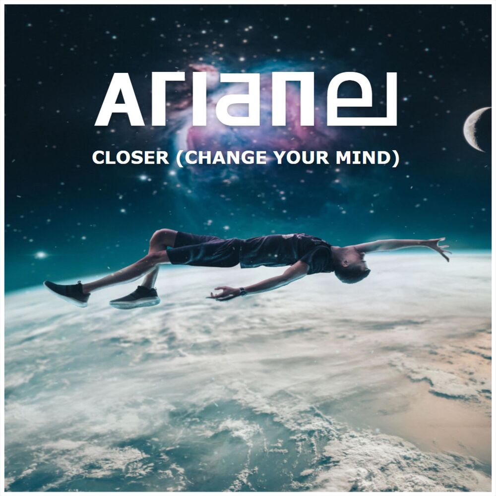 Picture of Closer (Change Your Mind)