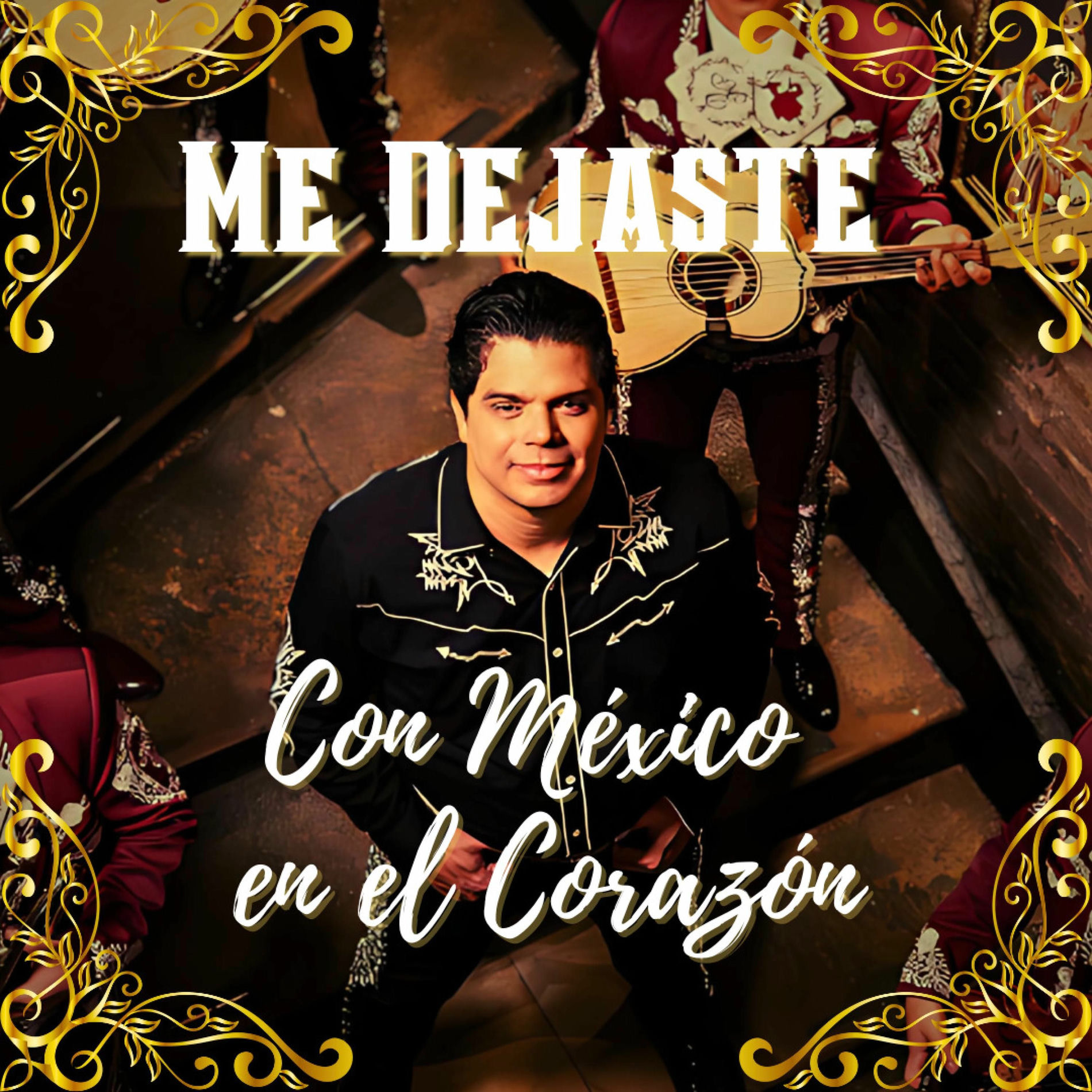 Album cover of Me Dejaste con México en el Corazón