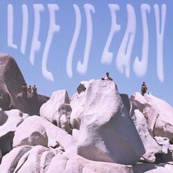 Cover of Life Is Easy (feat. Claudia Isaki)