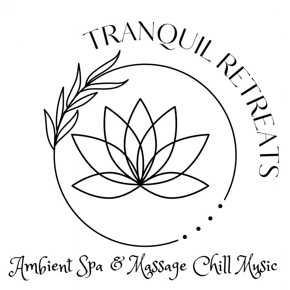 Picture of Tranquil Retreats: Ambient Spa & Massage Chill Music