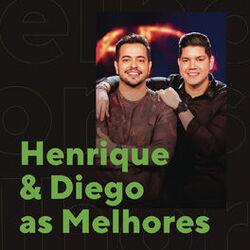 Cover of Henrique & Diego As Melhores