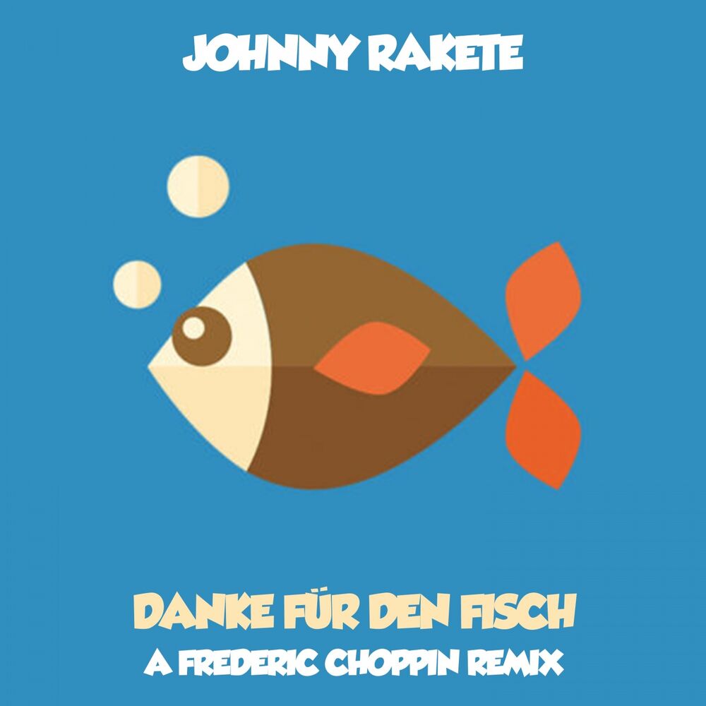 Picture of Danke für den Fisch (Frederic Choppin Remix)