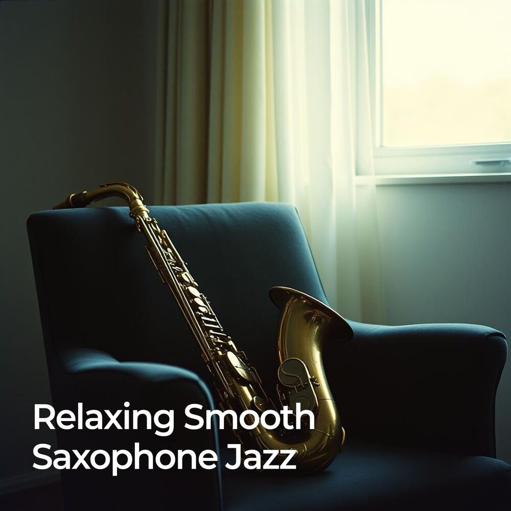 Picture of Relaxing Smooth Saxophone Jazz