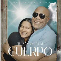 Cover of Tu Sangre En Mi Cuerpo (feat. Ana Beatriz)