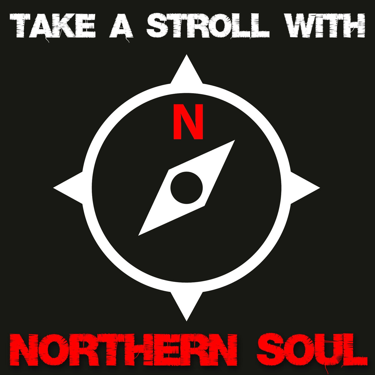 Album cover of Take a Stroll with Northern Soul