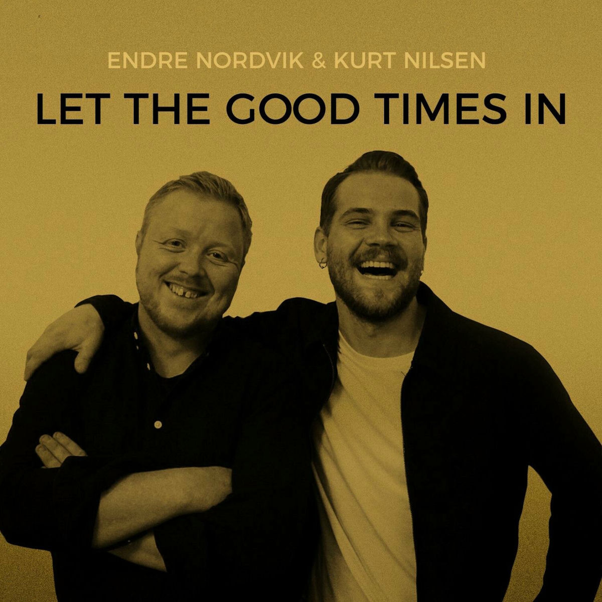 Album cover of Let The Good Times In
