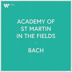 Cover of Academy of St Martin in the Fields - Bach