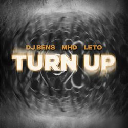 Cover of Turn Up (feat. Leto & MHD)