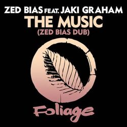 Cover of The Music (Zed Bias Dub)