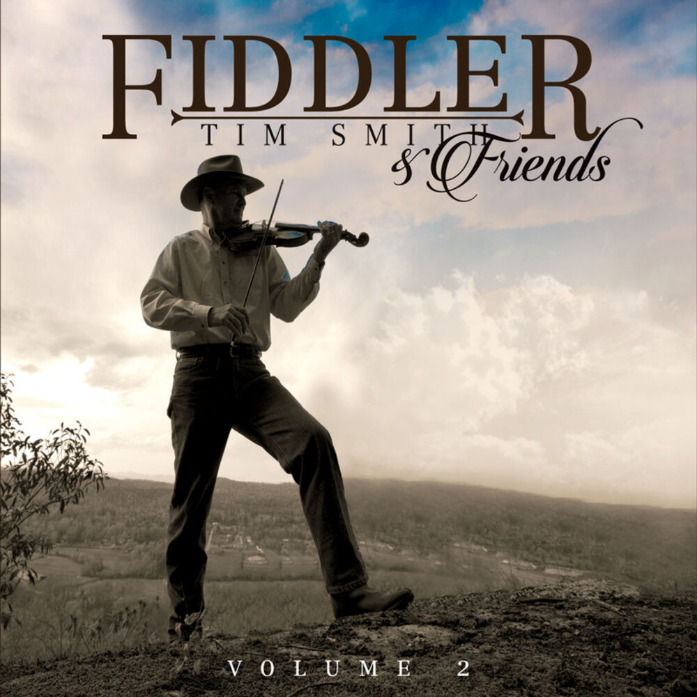 Picture of Fiddler Tim Smith & Friends, Vol. 2