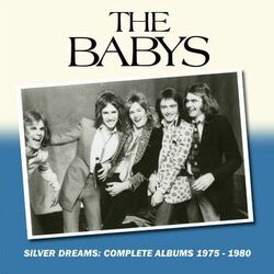 Cover of Silver Dreams: The Complete Albums 1975-1980