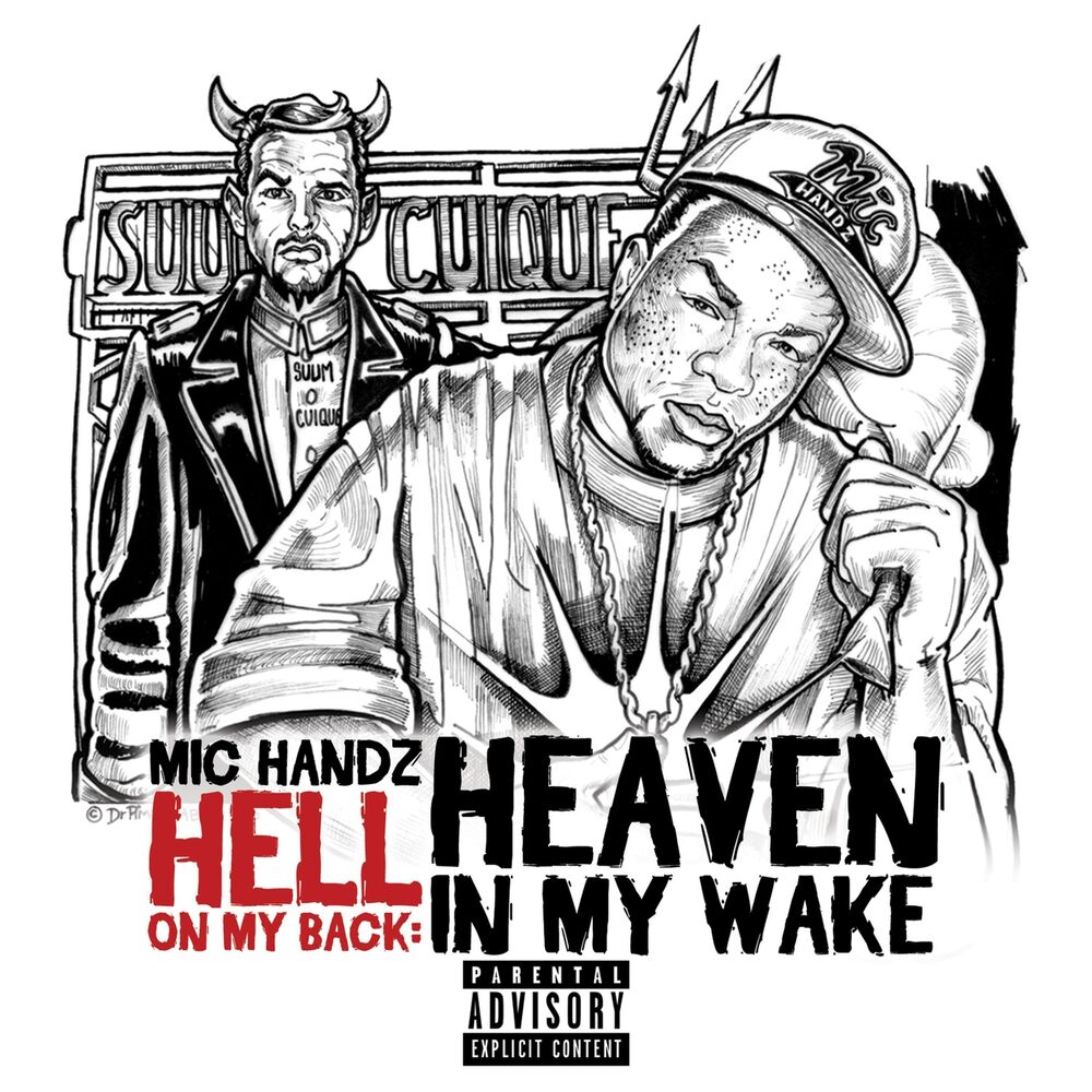 Picture of Hell on My Back: Heaven in My Wake