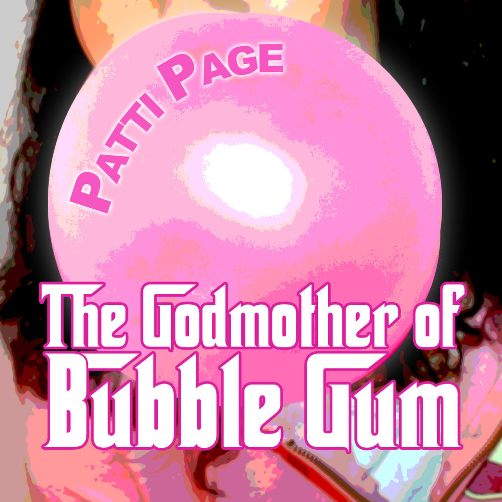 The Godmother of Bubble Gum cover
