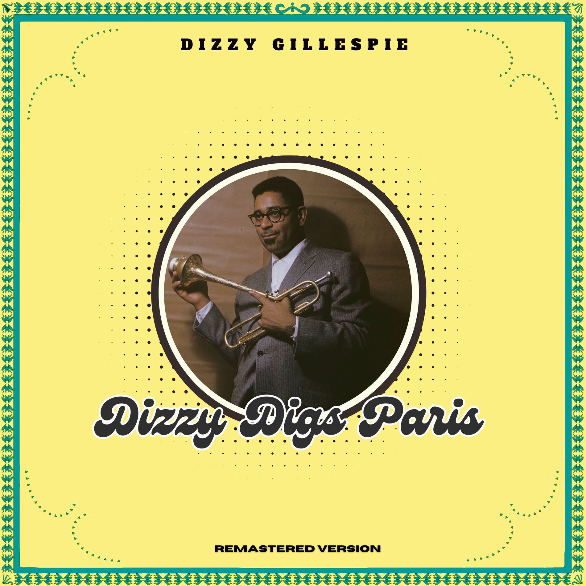 Album cover of Dizzy Digs Paris (Remastered Version)