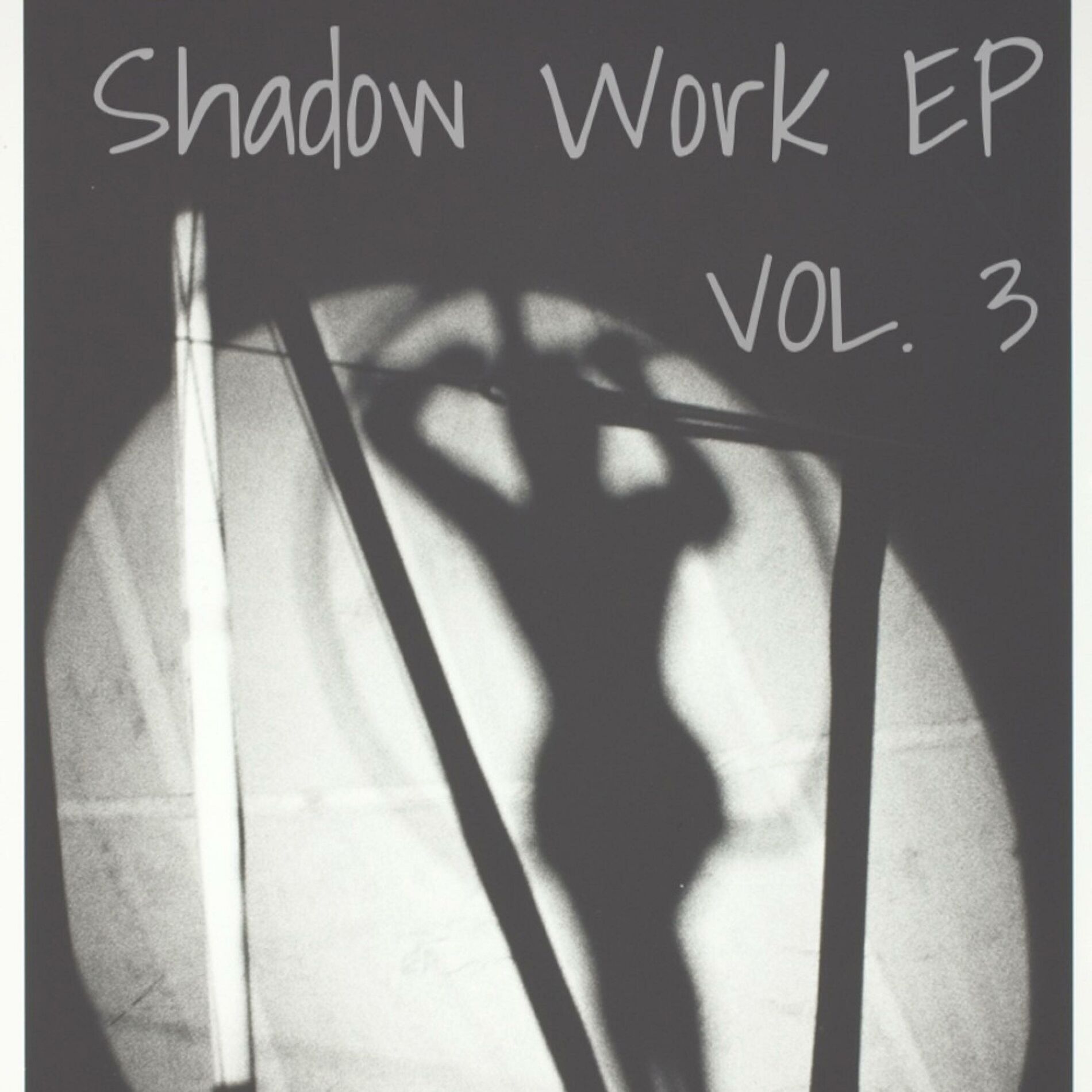 Album cover of Shadow Work EP, Vol. 3