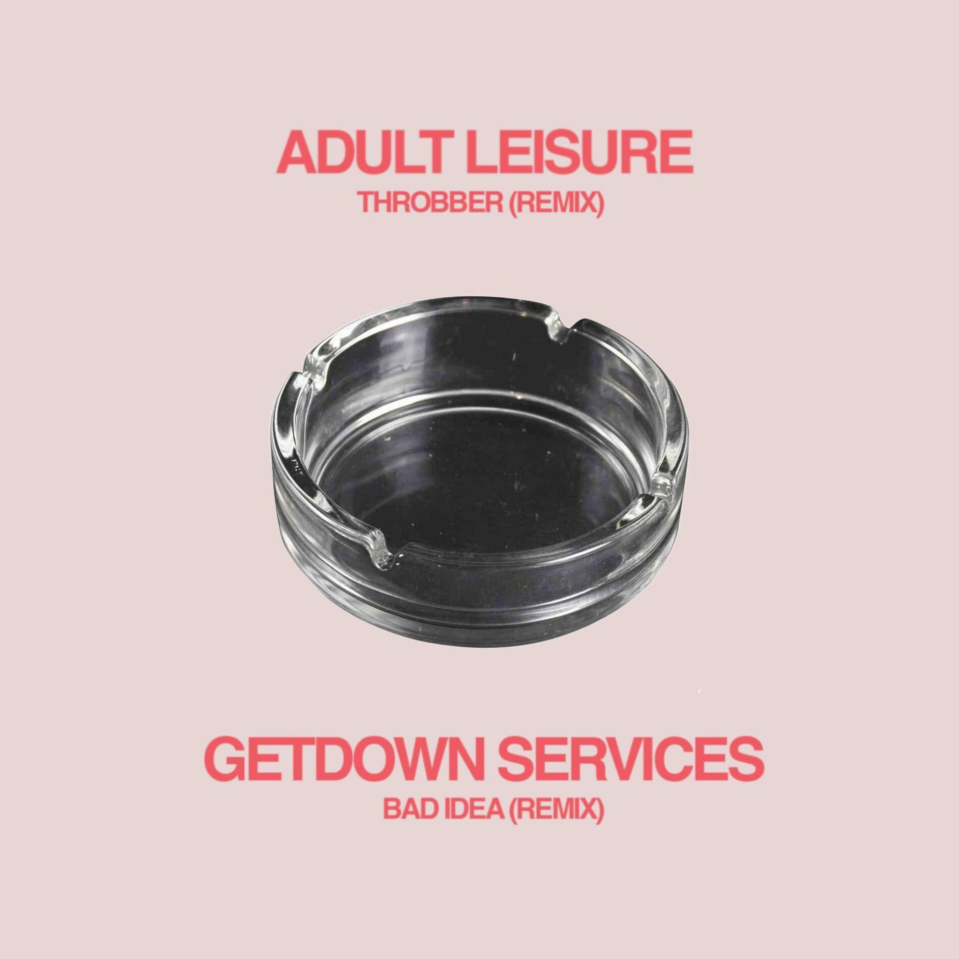 Album cover of Adult Leisure + Getdown Services
