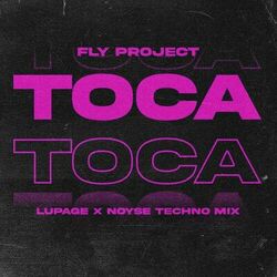 Cover of Toca Toca (Lupage & Noyse Techno Mix)