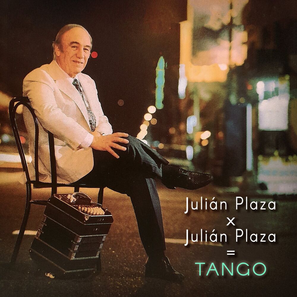 Picture of Julián Plaza X Julián Plaza = Tango