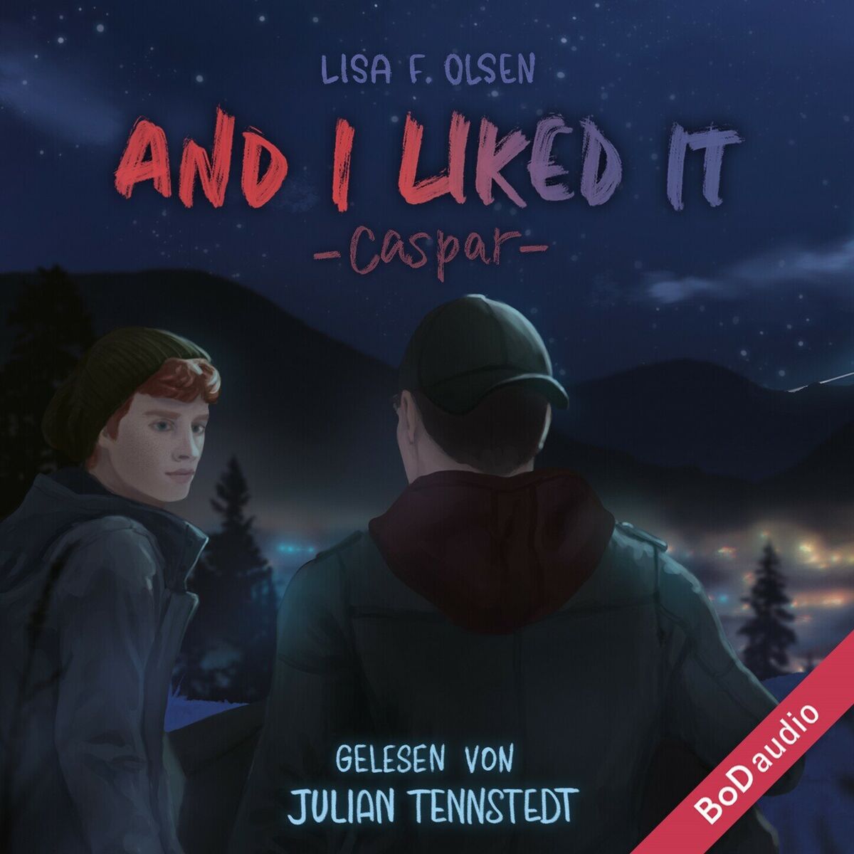 Album cover of And I liked it - Caspar - Tannstein-Reihe, Band 2 (Ungekürzt)