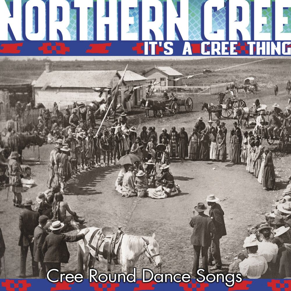 Picture of It's A Cree Thing - Cree Round Dance Songs
