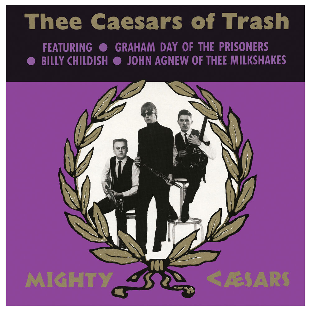 Picture of Thee Caesars Of Trash