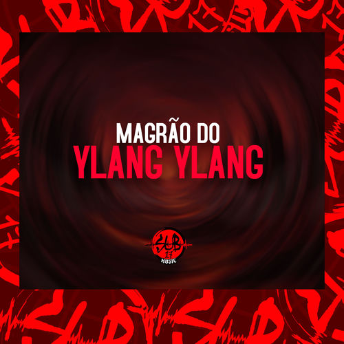 Magrão do Ylang Ylang