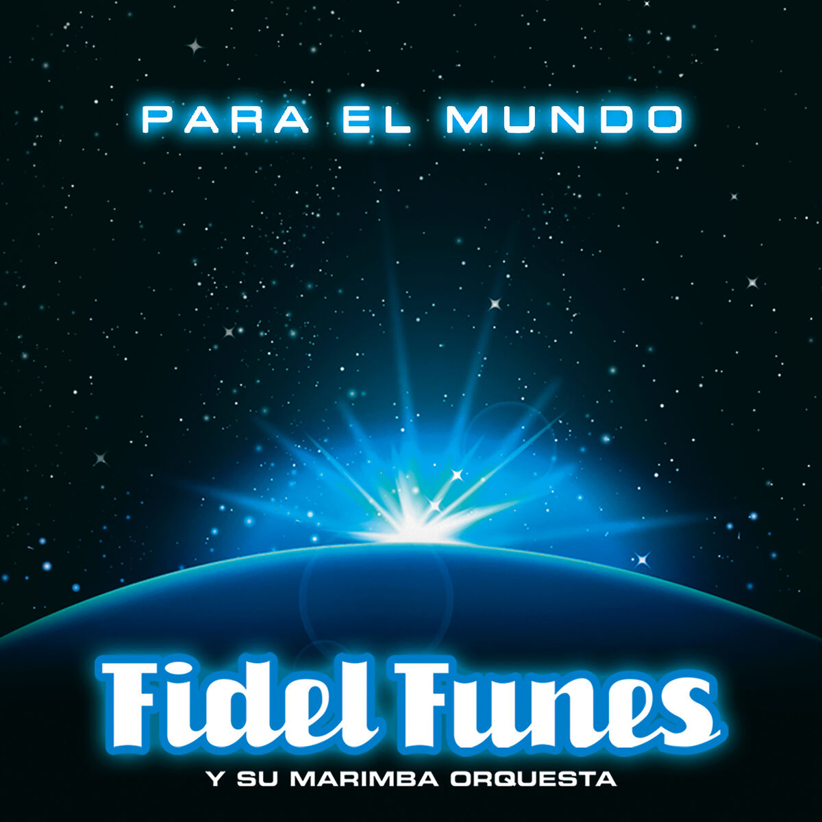 Album cover of Para el Mundo
