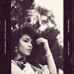 Cover of Undo My Heart (GotSome Remix)