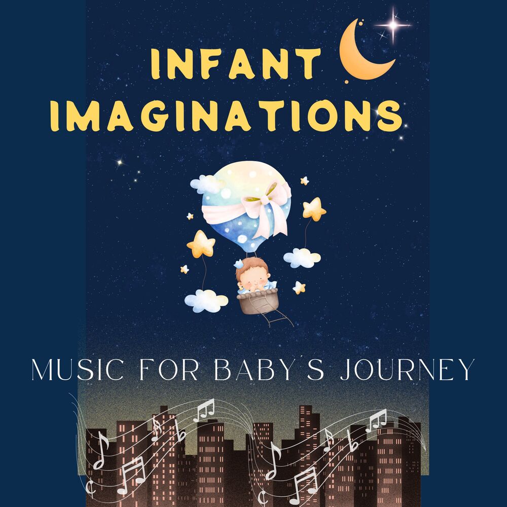 Picture of Infant Imaginations - Music for Baby's Journey