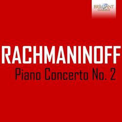 Cover of Rachmaninoff: Piano Concerto No. 2
