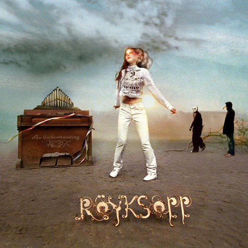 Röyksopp “The Understanding” 2LP おまけ付 Röyksopp - The Understanding | Deezer