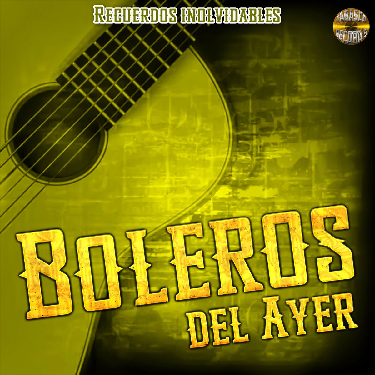 Album cover of Recuerdos Inolvidables